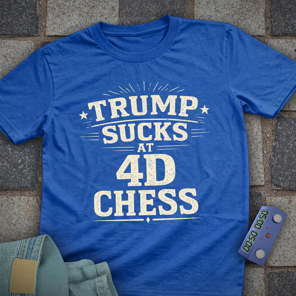 Trump 4D Chess T-Shirt