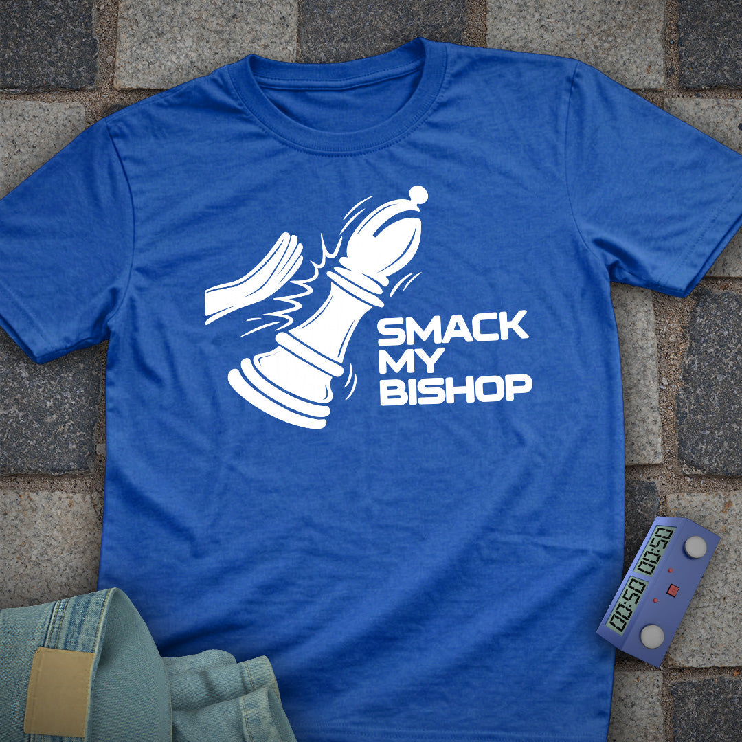 Smack My Bishop T-Shirt