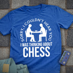 Sorry Couldn't Hear T-Shirt