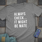 Always Check Chess T-Shirt