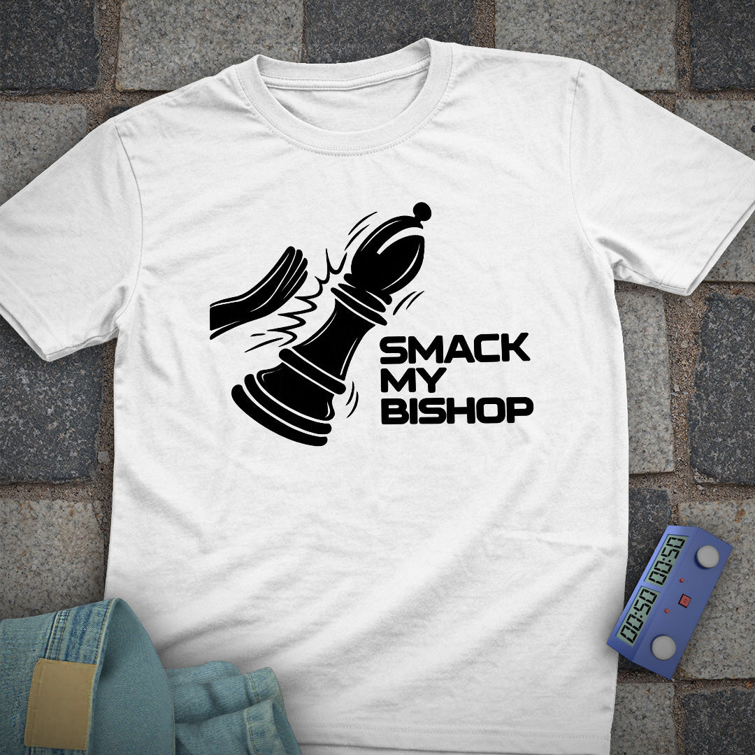 Smack My Bishop T-Shirt