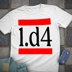 1.d4 Chess Loud T-Shirt