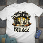 Positive Vibes Chess T-Shirt