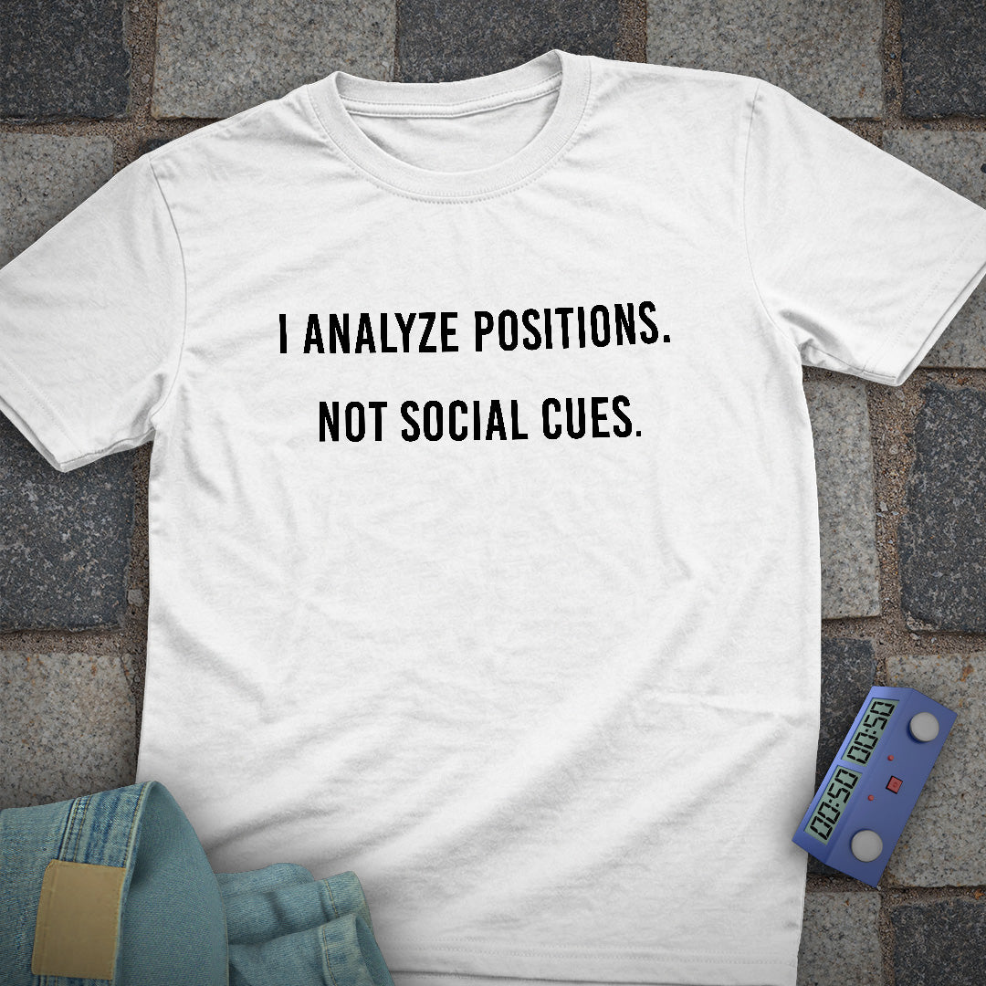Analyze Social Cues T-Shirt